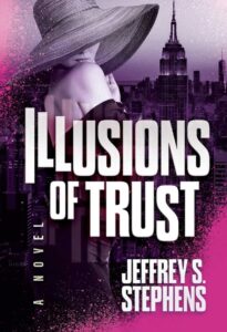 Illusions of Trust legal thriller